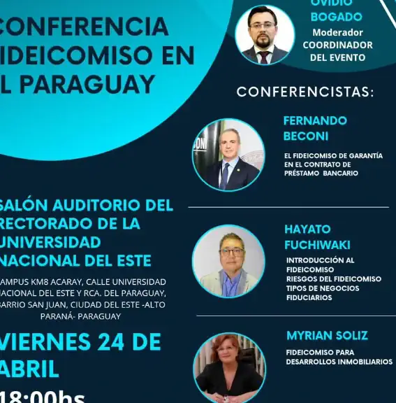 Realización de la conferencia “Fideicomiso en el Paraguay”, declarada de interés institucional y académico